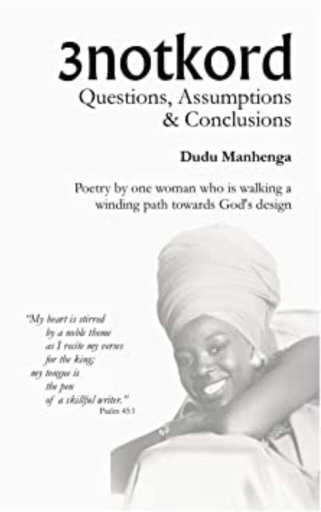 3NotKord- Questions, Assumptions and Conclusions by Dudu Manhenga Our Picks