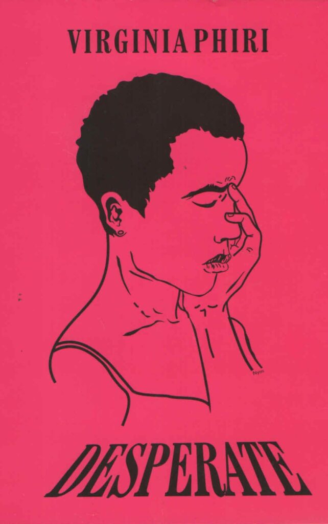 Desperate by Virginia Phiri Our Picks